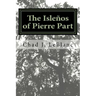 The Islenos of Pierre Part