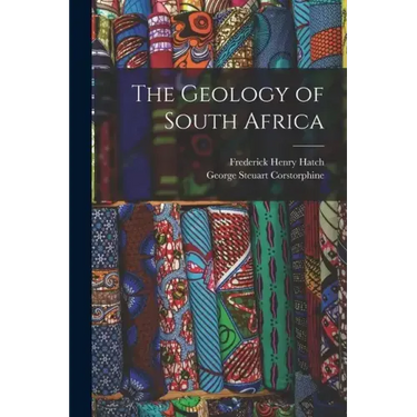 The Geology of South Africa