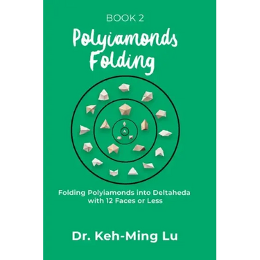Polyiamonds Folding: Folding Polyiamonds into Deltaheda with 12 Faces or Less: Book 2
