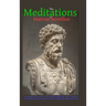 The Meditations of Marcus Aurelius