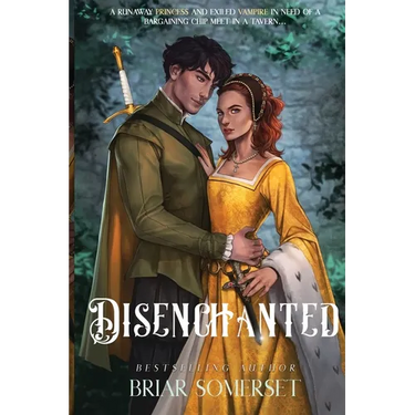 Disenchanted: Book One)