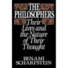 The Philosophers: Their Lives and the Nature of Their Thought