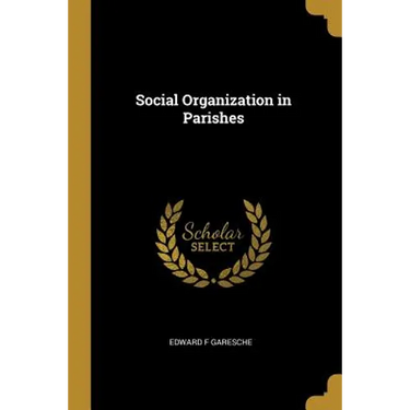 Social Organization in Parishes
