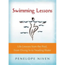 Swimming Lessons: Life Lessons from the Pool, from Diving in to Treading Water