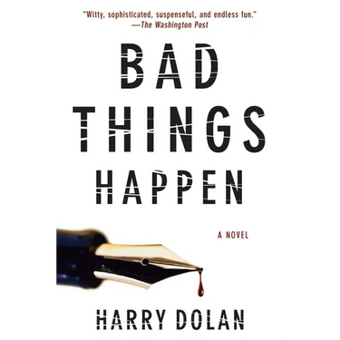 Bad Things Happen