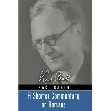A Shorter Commentary on Romans