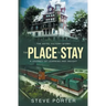 The Place to Stay: The Hotel Victory Story: A Journey of Learning and Insight