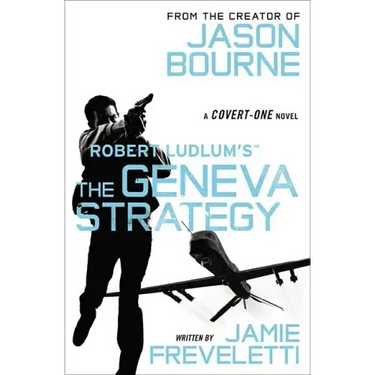 Robert Ludlum's (Tm) the Geneva Strategy