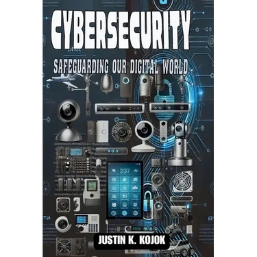 Cybersecurity: Safeguarding Our Digital World