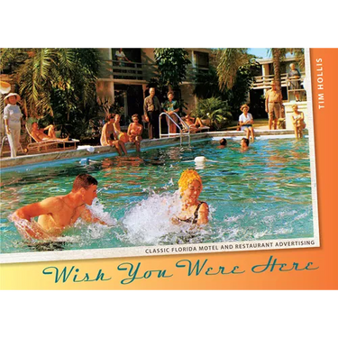 Wish You Were Here: Classic Florida Motel and Restaurant Advertising