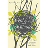 Word Songs and Whimsies: A Nest of Poems and Verse