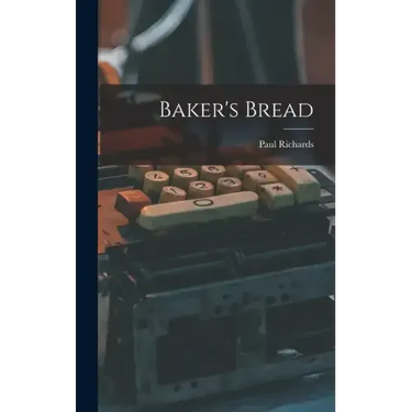 Baker's Bread