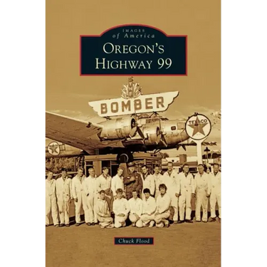 Oregon's Highway 99