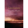 Lamentations: A Novel of Women Walking West