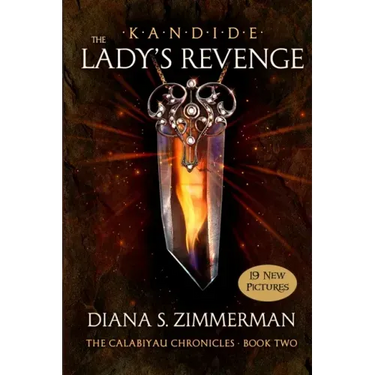 KANDIDE THE Lady's Revenge: Book Two