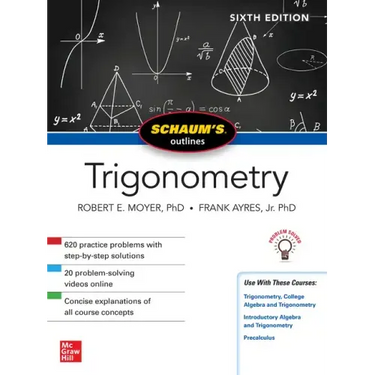 Schaum's Outline of Trigonometry, Sixth Edition