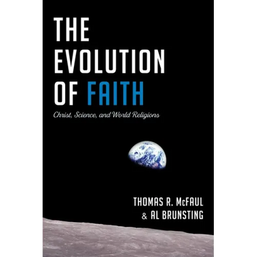 The Evolution of Faith: Christ, Science, and World Religions