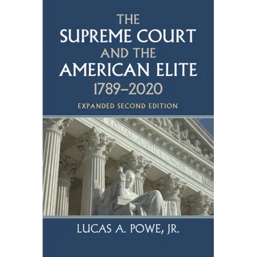 The Supreme Court and the American Elite, 1789-2020