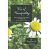Tea of Tranquility: Making Herbal Teas That Support Tranquility and Nervous System Function