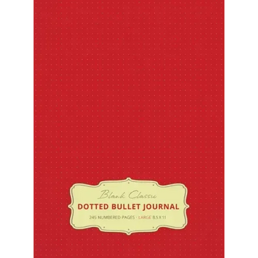 Large 8.5 x 11 Dotted Bullet Journal (Red #3) Hardcover - 245 Numbered Pages
