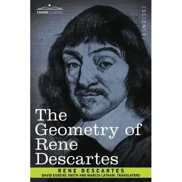 The Geometry of Rene Descartes