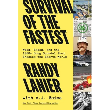 Survival of the Fastest: Weed, Speed, and the 1980s Drug Scandal That Shocked the Sports World