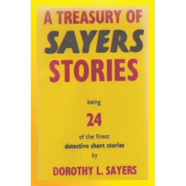 A Treasury of Sayers Stories