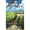 Dangerous Experiments: Archeons, Book 2