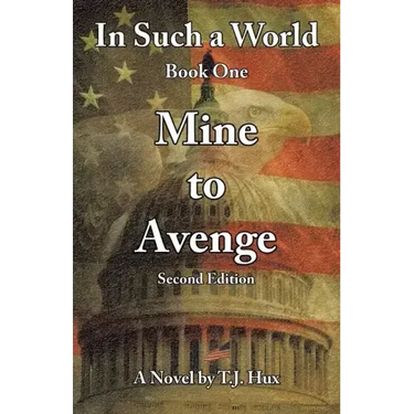 In Such a World: Mine to Avenge