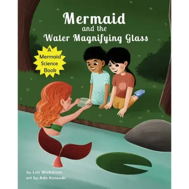 Mermaid and the Water Magnifying Glass