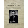 A Boy from China: Volume Ii in the U.S.A.