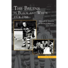 Bruins in Black and White: 1924-1966