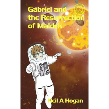 Gabriel and the Resurrection of Maldek