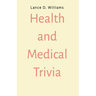 Health and Medical Trivia