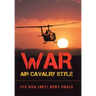 War Air Cavalry Style