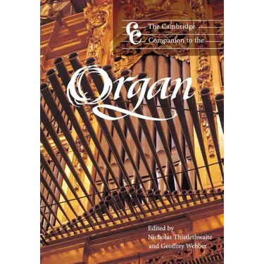The Cambridge Companion to the Organ