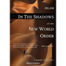 Islam in the Shadow of the New World Order