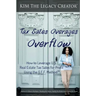 Tax Sales Overages Overflow: How to Leverage U.S. Real Estate Tax Sales for Profit Using the G.F.F. METHOD(TM) (Get. Find. File.)