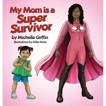 My Mom is a Super Survivor