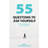 55 Questions To Ask Yourself, Across 8 Dimensions For A New You!