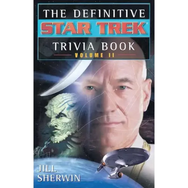 The Star Trek: The Definitive Star Trek Trivia Book: Volume II