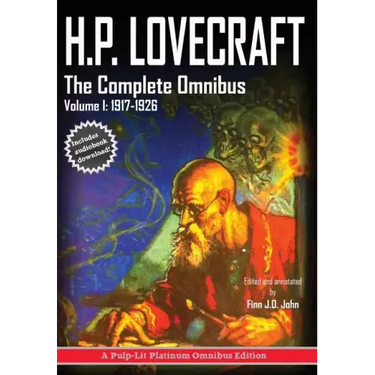 H.P. Lovecraft, The Complete Omnibus Collection, Volume I: : 1917-1926