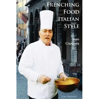 Frenching Food Italian Style