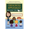 Crisscross Applesauce and Shut the Hell Up: 10 Reflective Lessons for New and Seasoned Teachers