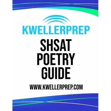 SHSAT Poetry Guide: Special Edition for Kweller Prep