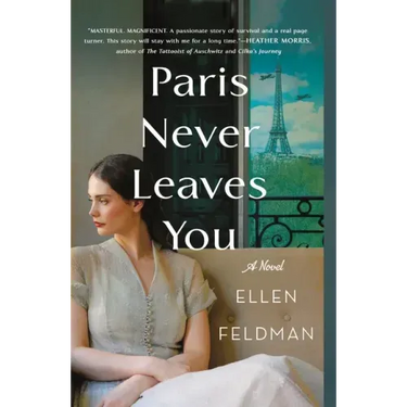 Paris Never Leaves You