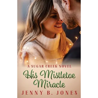 His Mistletoe Miracle