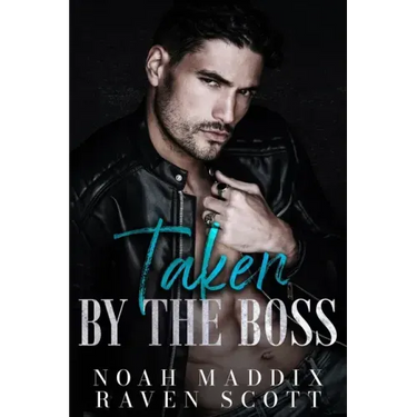 Taken by the Boss: A Mafia Romance