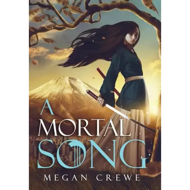 A Mortal Song