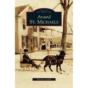 Around St. Michaels